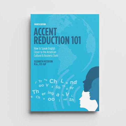 Accent Reduction 101: Speaking English Closer to the American Cultural and Business Style - Image 2
